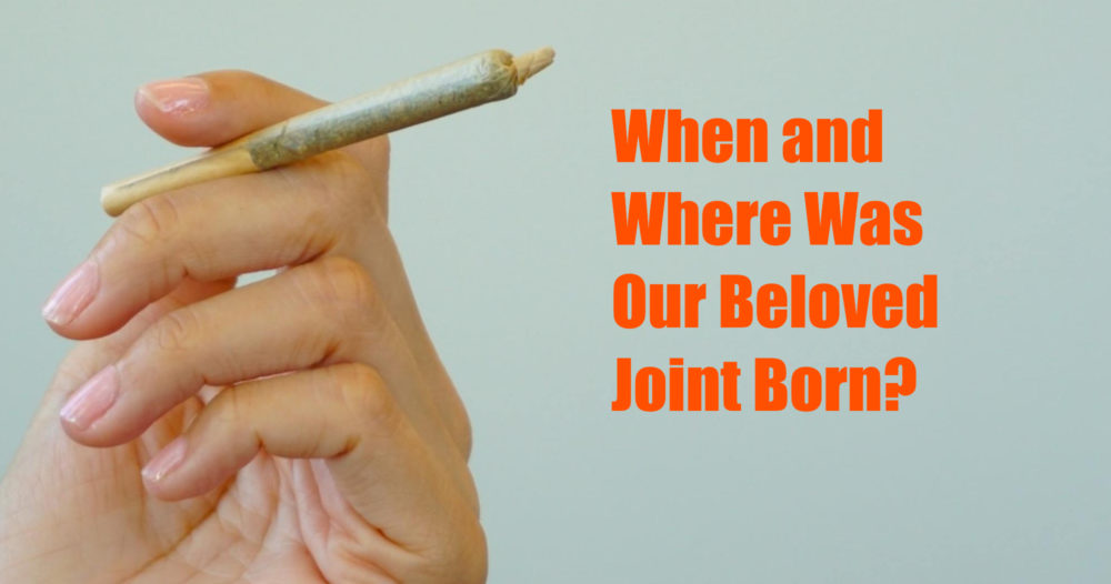 history of the marijuana joint